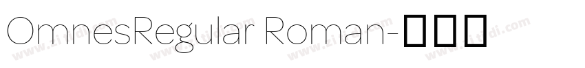 OmnesRegular Roman字体转换